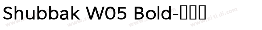 Shubbak W05 Bold字体转换